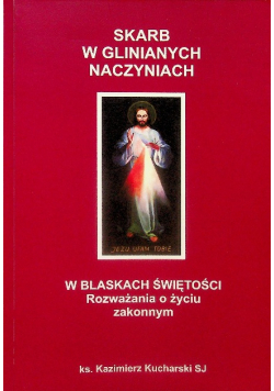 Skarb w glinianych naczyniach w blaskach świętości