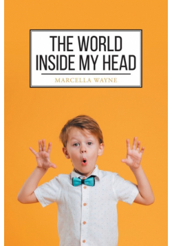 The World Inside My Head