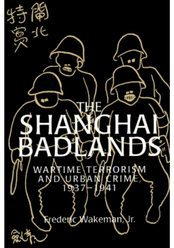 The Shanghai Badlands