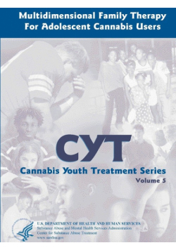 Multidimensional Family Therapy for Adolescent Cannabis Users - Cannabis Youth Treatment Series (Volume 5)