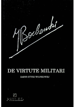 De Virtute Militari Zarys etyki wojskowej