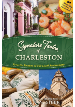 Signature Tastes of Charleston