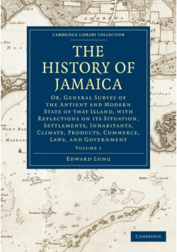 The History of Jamaica - Volume 1