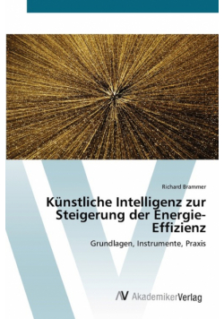 Künstliche Intelligenz zur Steigerung der Energie-Effizienz