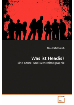 Was ist Headis?