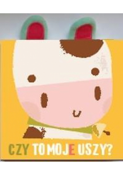 Czy to moje uszy? Krówka