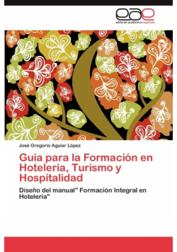 Guía para la Formación en Hotelería, Turismo y Hospitalidad