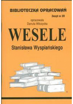 Biblioteczka opracowań nr 020 Wesele