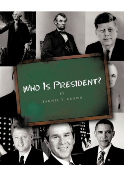 Who Is President?