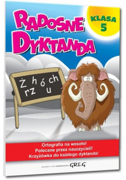 Radosne dyktanda - klasa 5 GREG