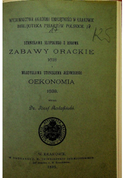 Zabawy Orackie 1891 r.