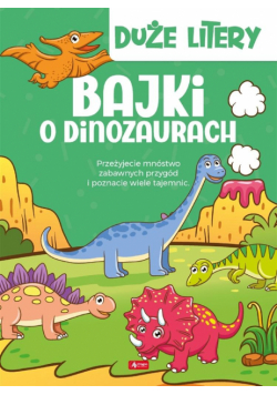 Duże litery. Bajki o dinozaurach TW