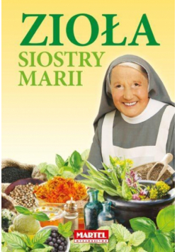Zioła siostry Marii
