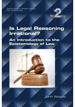 Is Legal Reasoning Irrational? An Introduction to the Epistemology of Law