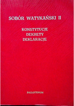 Sobór watykański II konstytucje dekrety