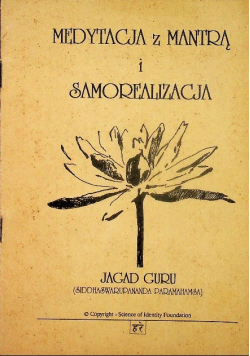 Medytacja z Mantrą I samorealizacja