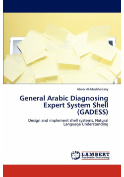 General Arabic Diagnosing Expert System Shell (Gadess)