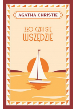 Zło czai się wszędzie