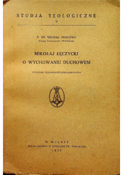 Mikołaj Łęczycki o wychowaniu duchowem 1935 r.