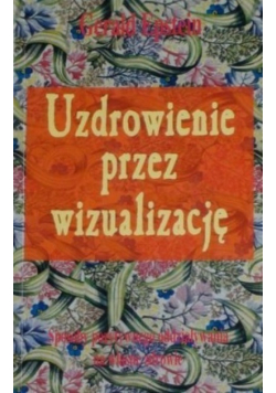 Uzdrowienie przez wizualizację