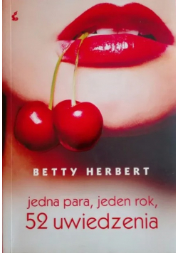 Jedna para jeden rok 52 uwiedzenia