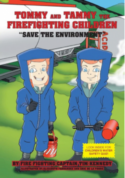 Tommy and Tammy The Firefighting Children