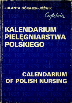 Kalendarium pielęgniarstwa polskiego