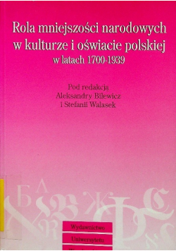 Rola mniejszości narodowych w kulturze i oświacie polskiej w latach 1700 - 1939