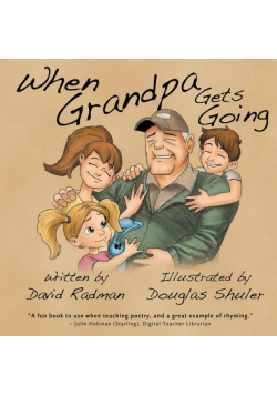 When Grandpa Gets Going
