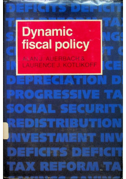 Dynamic Fiscal Policy