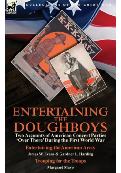 Entertaining the Doughboys