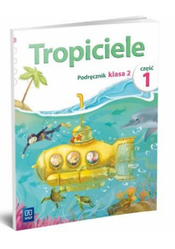 Tropiciele SP 2 Podręcznik cz.1 WSiP