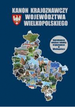 Kanon Krajoznawczy Województwa Wielkopolskiego