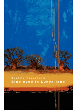 Blue-Eyed in Luhya-Land