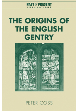 The Origins of the English Gentry