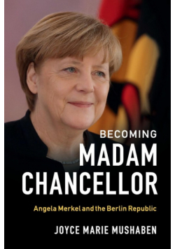 Becoming Madam Chancellor