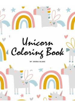 Unicorn Coloring Book for Children (8x10 Coloring Book / Activity Book)
