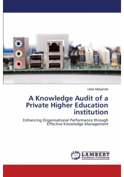 A Knowledge Audit of a Private Higher Education Institution