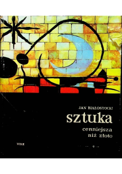 Sztuka cenniejsza niż złoto