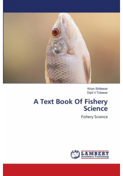 A Text Book Of Fishery Science