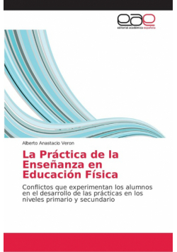 La Práctica de la Enseñanza en Educación Física