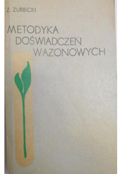 Metodyka doświadczeń wazonowych