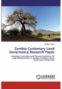 Zambia Customary Land Governance Research Paper