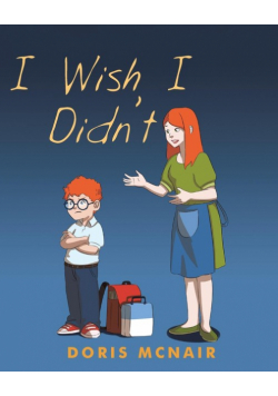 I Wish I Didn't