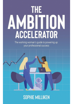 The Ambition Accelerator