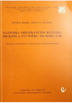 Nazwiska mieszkańców Bytomia od końca XVI wieku do roku 1740