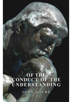 Of The Conduct Of The Understanding
