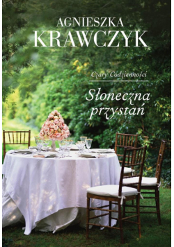 Czary codzienności T.3 Słoneczna przystań