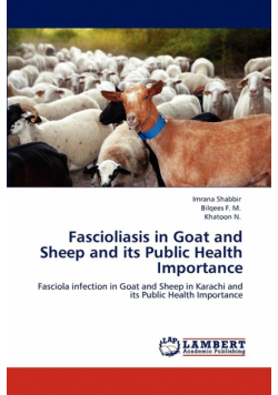 Fascioliasis in Goat and Sheep and Its Public Health Importance