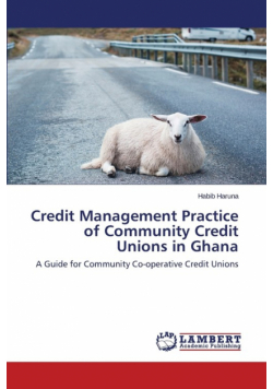 Credit Management Practice of Community Credit Unions in Ghana